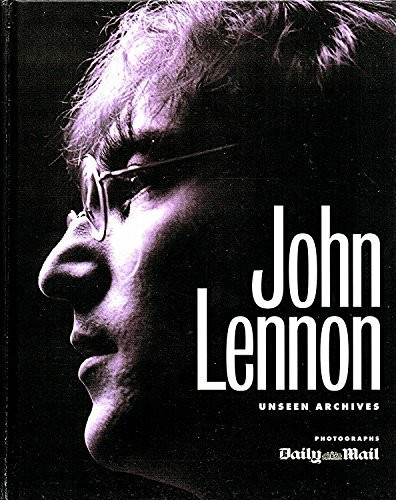 John Lennon (Unseen Archives)