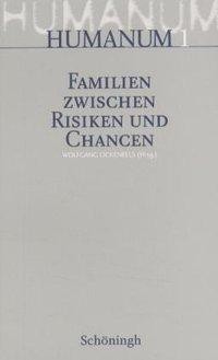Familien zwischen Risiken und Chancen