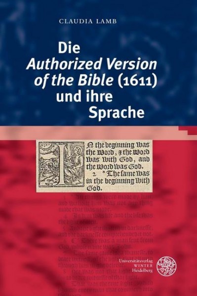 Die ,Authorized Version of the Bible' (1611) und ihre Sprache