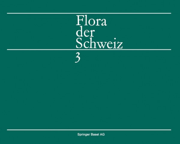 Flora der Schweiz und angrenzender Gebiete