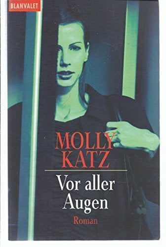 Vor aller Augen