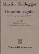 Gesamtausgabe Abt. 2 Vorlesungen Bd. 39. Hölderlins Hymnen ' Germanien' und 'Der Rhein'