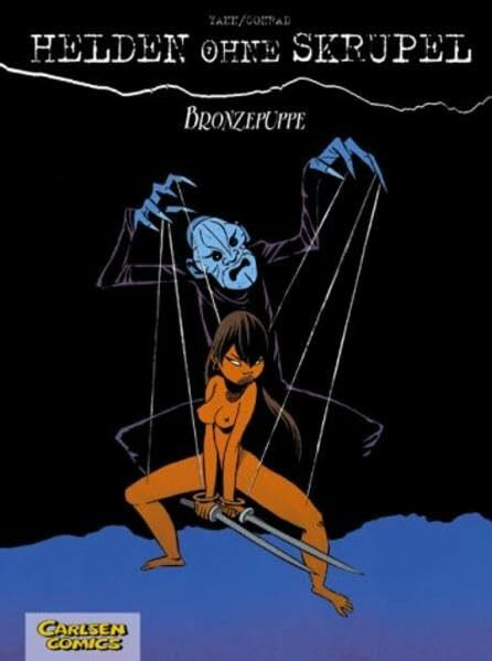 Helden ohne Skrupel, Bd.7, Puppe aus Bronze