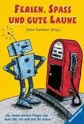 Ferien, Spaß und gute Laune (Ravensburger Taschenbücher)