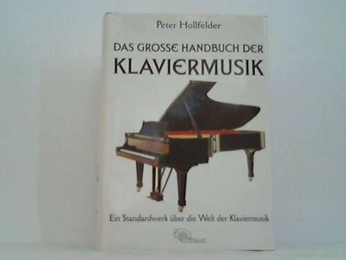 Das grosse Handbuch der Klaviermusik