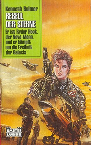Ryder Hook - Rebell der Sterne (Science Fiction. Bastei Lübbe Taschenbücher)
