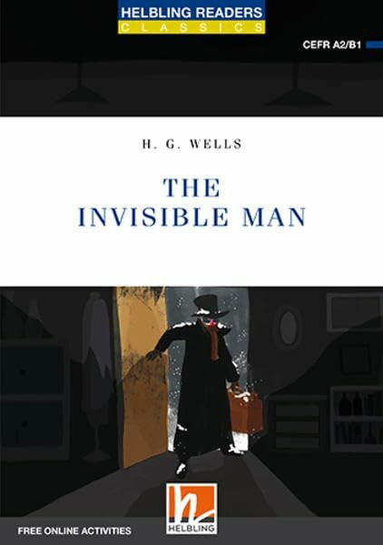 Helbling Readers Blue Series, Level 4 / The Invisible Man, Class Set: Helbling Readers Blue Series / Level 4 (A2/B1)