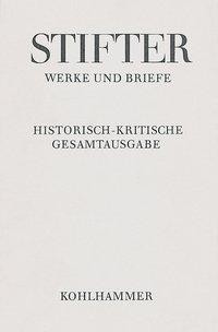 Der Nachsommer. Eine Erzählung. Kommentar