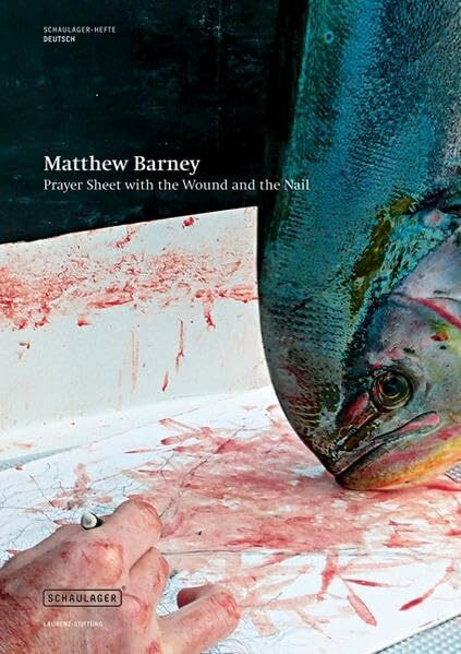 Matthew Barney: Prayer Sheet with the Wound and the Nail