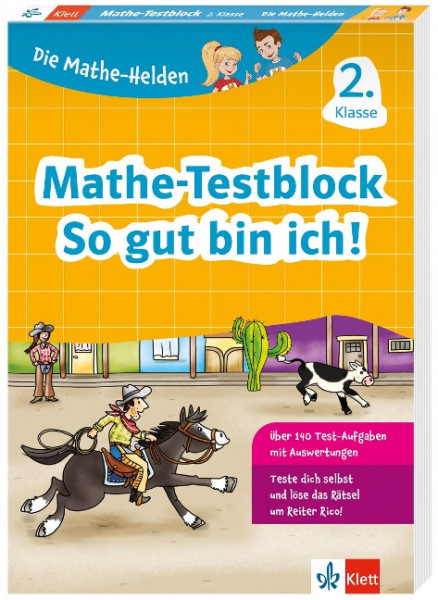 Die Mathe-Helden: Mathe-Testblock So gut bin ich! 2. Klasse