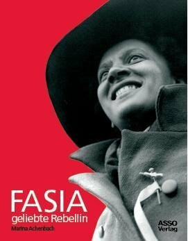 FASIA geliebte Rebellin