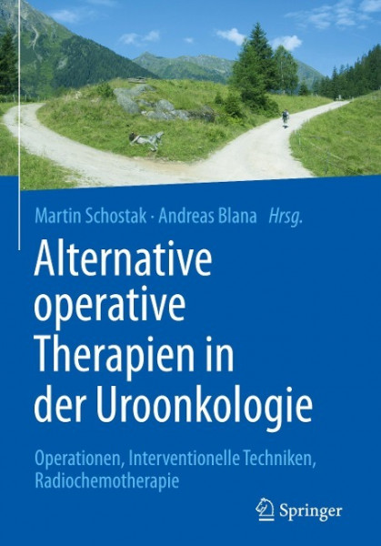 Alternative operative Therapien in der Uroonkologie