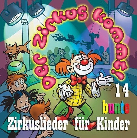 Der Zirkus kommt