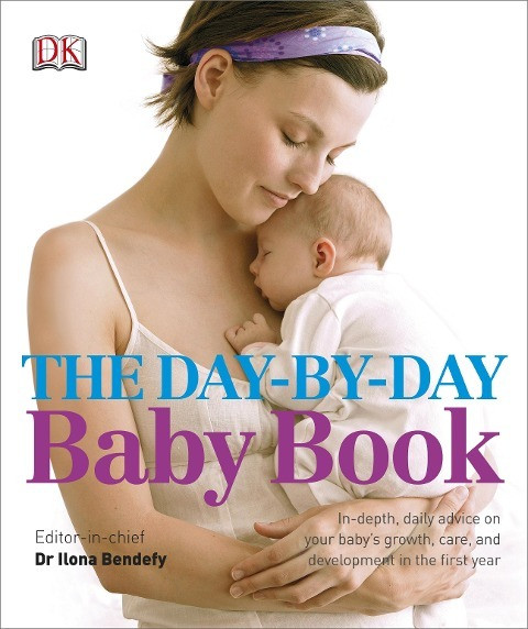 DK: The Day-by-Day Baby Book