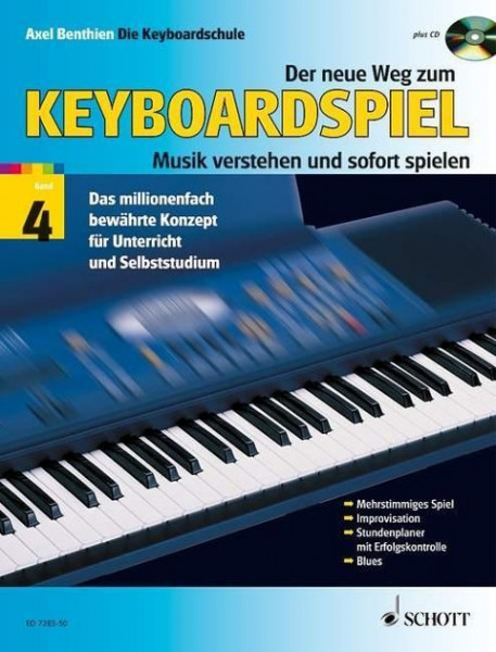 Der neue Weg zum Keyboardspiel 4. Ausgabe mit CD