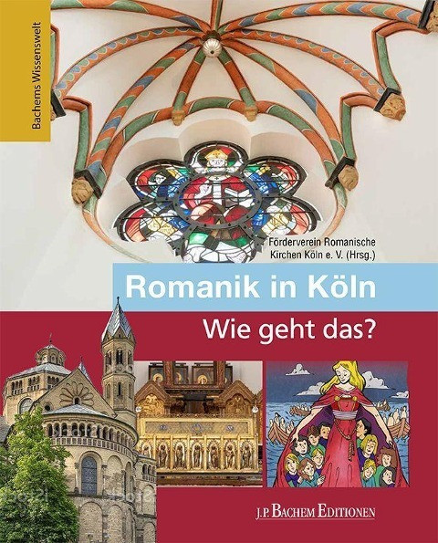 Romanik in Köln - Wie geht das?