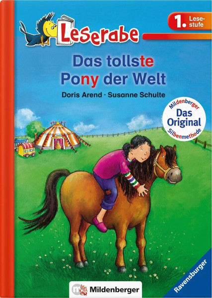Leserabe – Das tollste Pony der Welt: Lesestufe 1