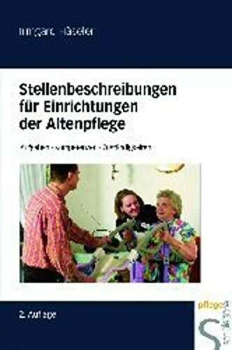 Stellenbeschreibungen für Einrichtungen der Altenpflege