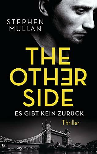 The Other Side: Es gibt kein Zurück - Thriller