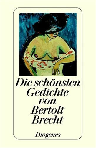 Die schönsten Gedichte von Bertolt Brecht