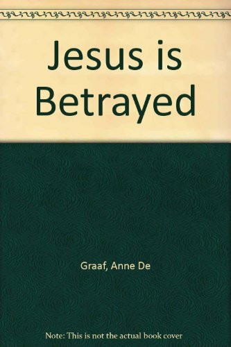 Jesus is Betrayed