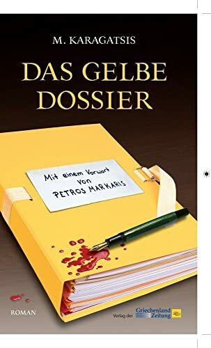 Das gelbe Dossier: Roman