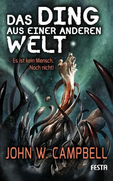 Das Ding aus einer anderen Welt & Parasite Deep: Zwei Monster-Thriller in einem Band