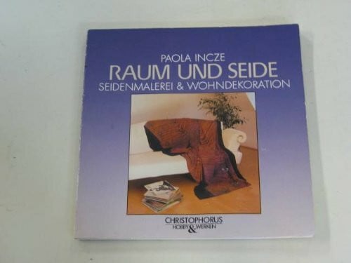 Raum und Seide