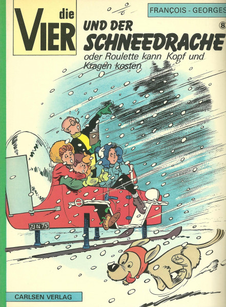 Die Vier und der Schneedrache oder Roulette kann Kopf und Kragen kosten