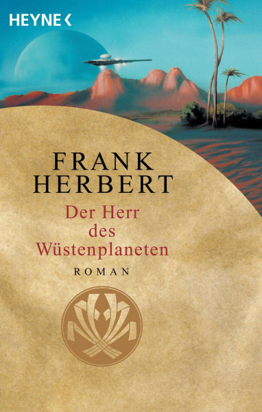 Der Herr des Wüstenplaneten: Roman (Der Wüstenplanet, Band 2)