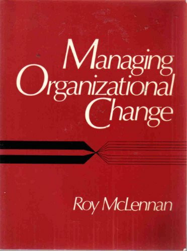 Managing Organizational Change