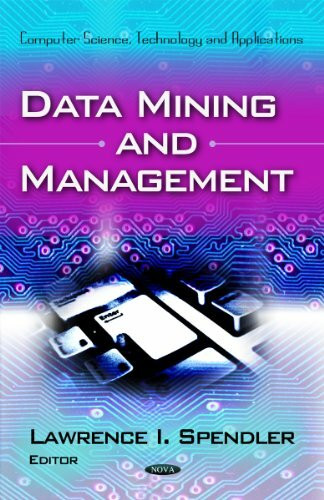 Data Mining and Management (Computer Science, Technology and Applications)