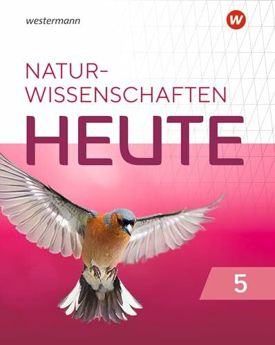 Naturwissenschaft heute - Ausgabe 2021: Schulbuch 5