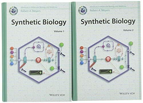 Synthetic Biology: 2 Volume Set (Advances in Molecular Biology and Medicine, Band 1)