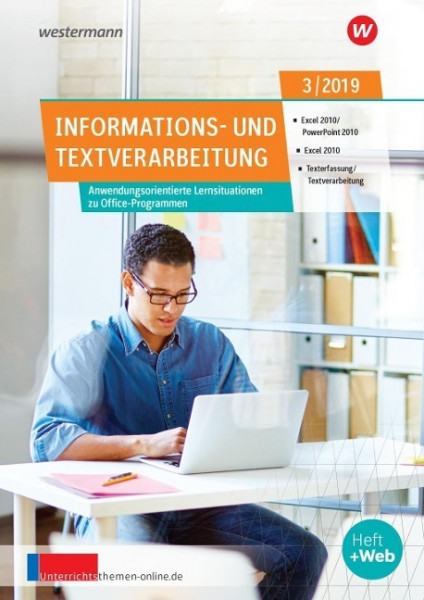 unterrichtsthemen Informations- und Textverarbeitung. Arbeitsblätter für Ihren Unterricht: Ausgabe 3