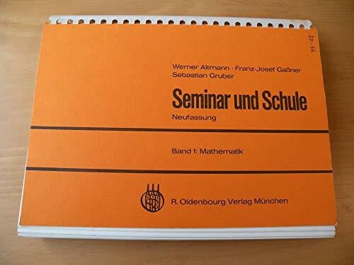 Seminar und Schule I Mathemathik