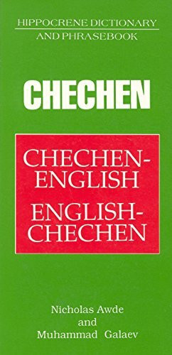 Chechen-English/English-Chechen Dictionary & Phrasebook