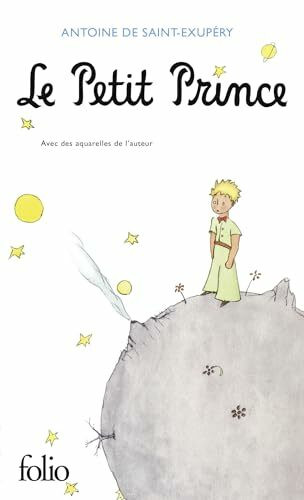 Le Petit Prince: Avec des aquarelles de l'auteur