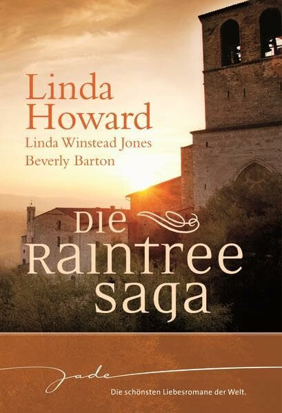 Die Raintree-Saga: 1. Aus dem Feuer geboren 2. Dem Mond versprochen 3. Der Liebe geweiht: 1. Aus dem Feuer geboren 2. Dem Mond versprochen 3. Der Liebe geweiht. 3 Romane (JADE)