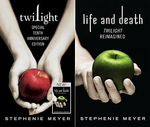 Twilight. 10th Anniversary Edition / Life and death. Twilight reimagined: Winner of Buxtehuder Bulle 2006. Nominated for Deutscher ... Preis der Jugendlichen. double-feature book