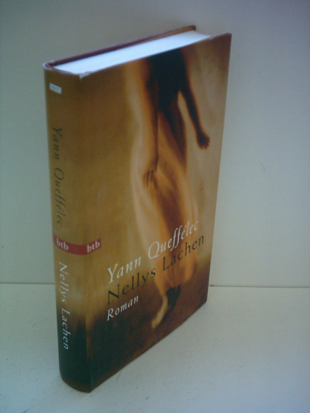Nellys Lachen: Roman. Aus d. Französ. v. Doris Heinemann