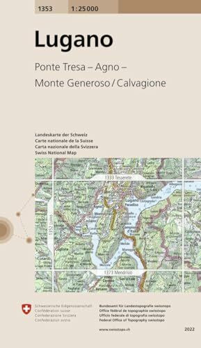 1353 Lugano: Ponte Tresa - Agno - Monte Generoso/Calvagione (Landeskarte 1:25 000, Band 1353)