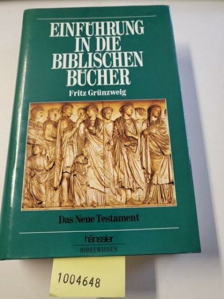 Einführung in die biblischen Bücher. Das Neue Testament
