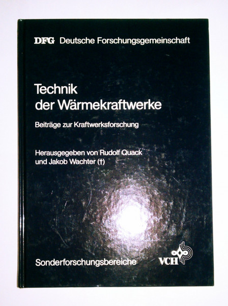 Technik der Wärmekraftwerke: Beiträge zur Kraftwerksforschung (Sonderforschungsbereiche)
