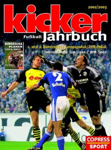 Kicker Fussball-Jahrbuch 2002/2003: Mit Saisonbegleiter