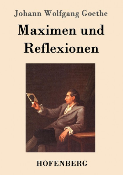 Maximen und Reflexionen