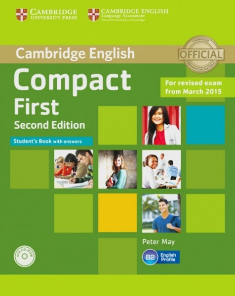 Compact First. Student's Book with answers with CD-ROM