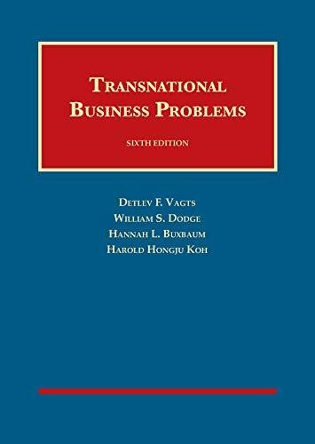 Transnational Business Problems (University Casebook Series)