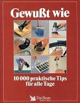 Gewusst wie : 10000 praktische Tips für alle Tage.