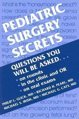 Pediatric Surgery Secrets